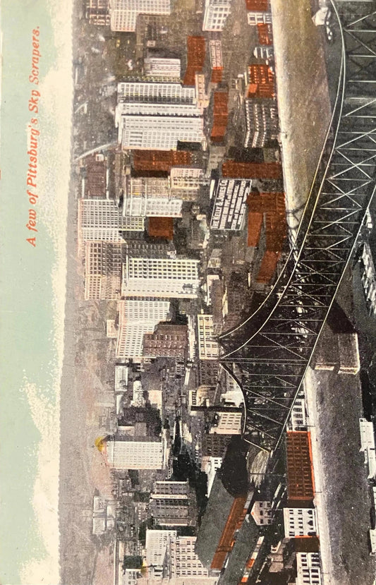A few of Pittsburg's Sky Scrapers - 1920 Pennsylvania Postcard