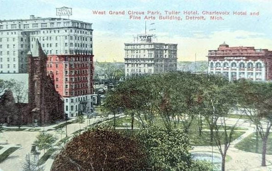 West Grand Circus Park - Tuller Hotel - Detroit, Michigan - 1912 Postcard