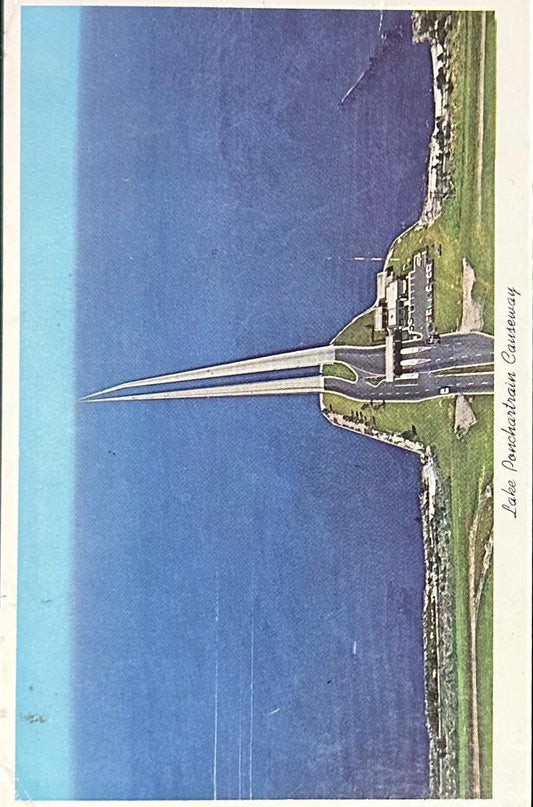 Lake Ponchartrain Causeway - New Orleans, Louisiana - Vintage Postcrad