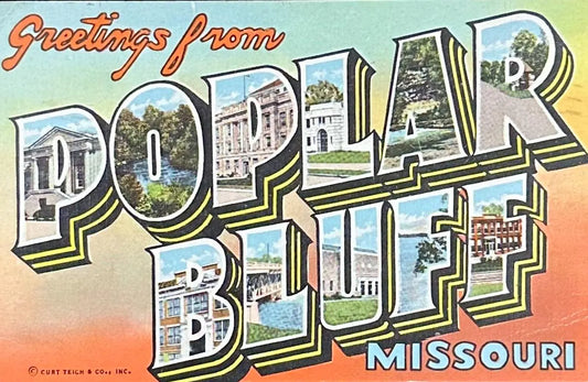 Greetings from Poplar Bluff, Missouri - Linen Vintage Postcard