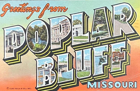 Greetings from Poplar Bluff, Missouri - Linen Vintage Postcard