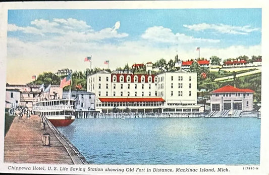 Chippewa Hotel, U.S. Life Saving Station showing Old Fort in Distance, Mackinac Island, Michigan - Linen Vintage Postcard