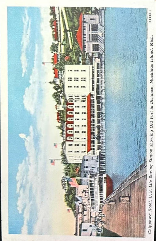 Chippewa Hotel, U.S. Life Saving Station showing Old Fort in Distance, Mackinac Island, Michigan - Linen Vintage Postcard