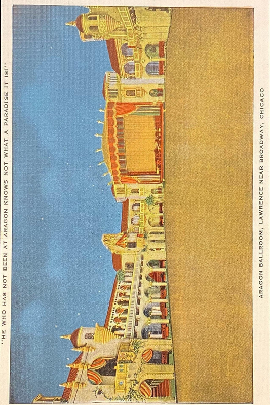 Aragon Ballroom, Lawrence Near Broadway, Chicago, Illinois - 1940s Linen Postcard