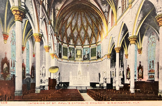Interior of St. Paul’s Catholic Church - Birmingham, Alabama - 1900s Church Postcard