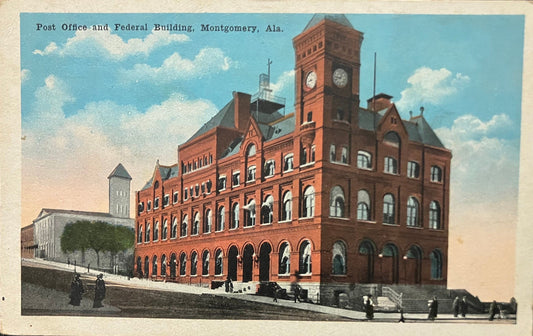 Post Office and Federal Building - Montgomery, Alabama - Vintage Postcard