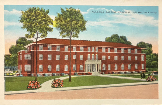 Alabama Baptist Hospital - Selma, Alabama - Vintage Postcard
