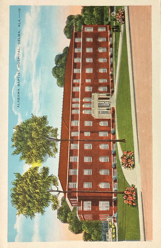 Alabama Baptist Hospital - Selma, Alabama - Vintage Postcard