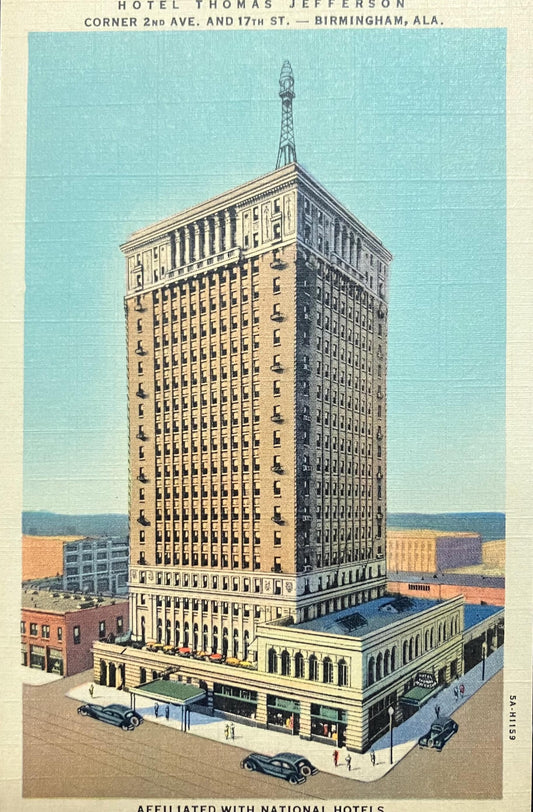 Hotel Thomas Jefferson - Corner 2nd Ave. And 17th St. - Birmingham, Alabama - Affiliated with National Hotels - 1940s Linen Postcard