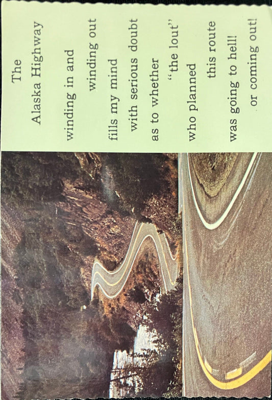 The Alaska Highway - Photo by Mel Anderson - Vintage Postcard