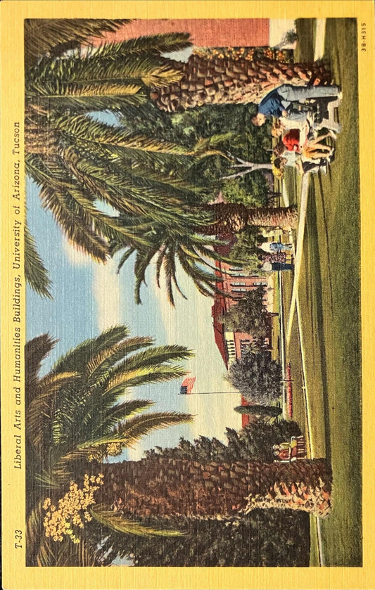 Liberal Arts and Humanities Buildings - University of Arizona, Tucson - 1940s Linen - University Postcard