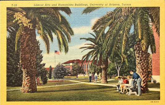 Liberal Arts and Humanities Buildings - University of Arizona, Tucson - 1940s Linen - University Postcard