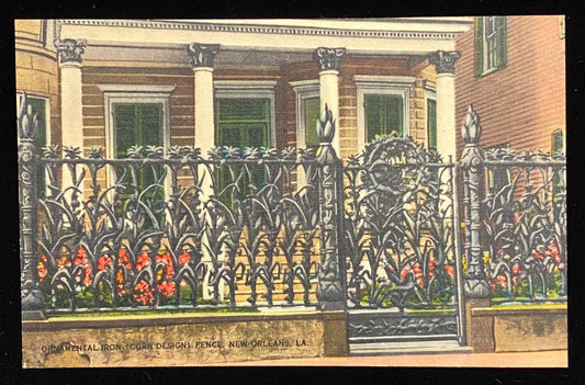 Ornamental Iron (Corn Design) Fence - New Orleans, Louisiana - 1940s Linen Postcard
