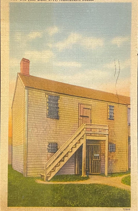 The Old Jail - Built 1711 - Nantucket, Massachusetts - 1940s Linen Postcard