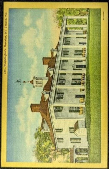 Washington's Mansion - Mt. Vernon, Virginia - 1950s Linen Postcard
