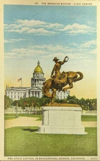 The Bronco Buster - State Capitol - Denver, Colorado - 1940s Linen Postcard