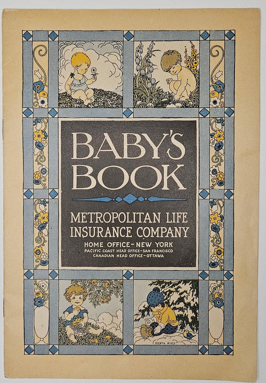 Baby's Book- Metropolitan Life Insurance Company- Cincinnati Ohio 1920s - Martha's Baby Book, 1926 -Art by Gerta Ries - Children's Artwork