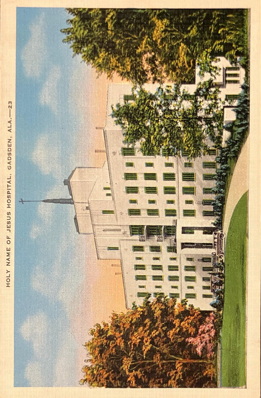 Holy Name of Jesus Hospital  - Gadsden, Alabama - Vintage Postcard