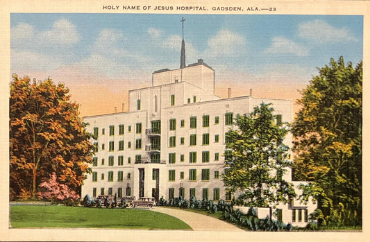 Holy Name of Jesus Hospital  - Gadsden, Alabama - Vintage Postcard