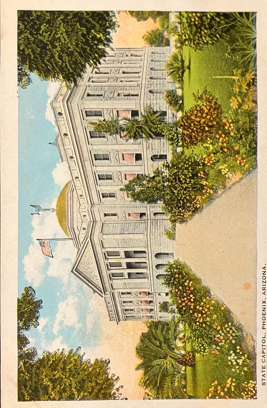 State Capitol - Phoenix, Arizona - Vintage Postcard