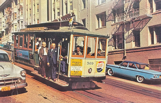 World Famous San Francisco Cable Car, City of the Golden Gate, with Clanging Cable Cars, California - Vintage Transportation Postcard