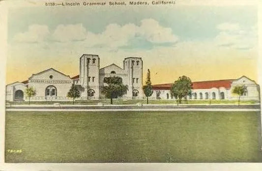 Lincoln Grammar School, Madera, California - Vintage Postcard
