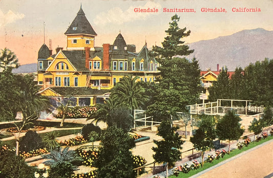 Glendale Sanitarium, Glendale, California - Vintage Hospital Postcard