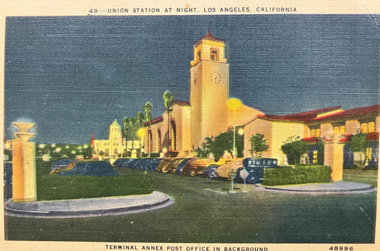 Union Station at Night, Los Angeles, California - Terminal Annex Post Office in Background - Vintage Train Station Postcard