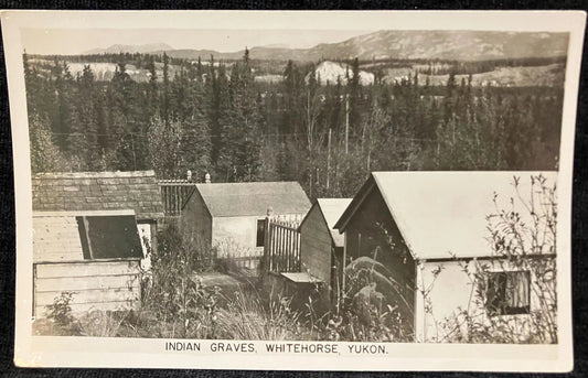 RPPC - Indian Graves, Whitehorse, Yukon 1930  - Made by Corrigan Button Co. Vintage International Postcard