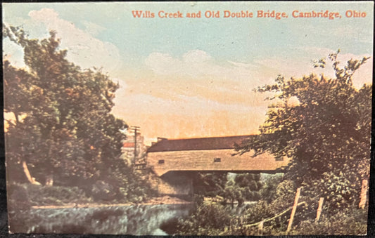 Wills Creek and Old Double Bridge, Cambridge, Ohio - Vintage Bridge Postcard