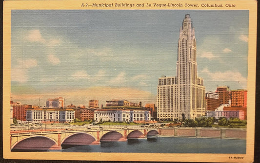 Municipal Buildings and Le Veque-Lincoln Tower, Columbus, Ohio - Vintage Postcard