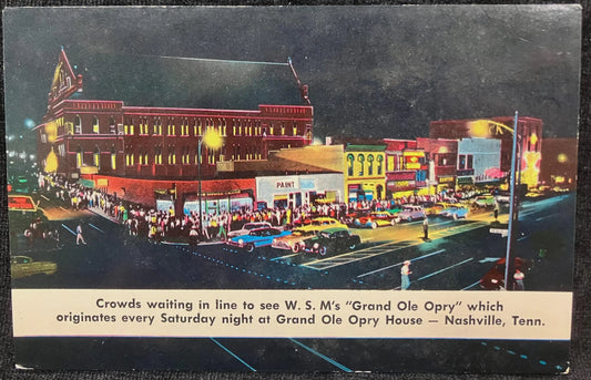 W. S. M’s “Grand Ole Opry” every Saturday Night at Grand Ole Opry House - Nashville, Tennessee - Vintage Postcard