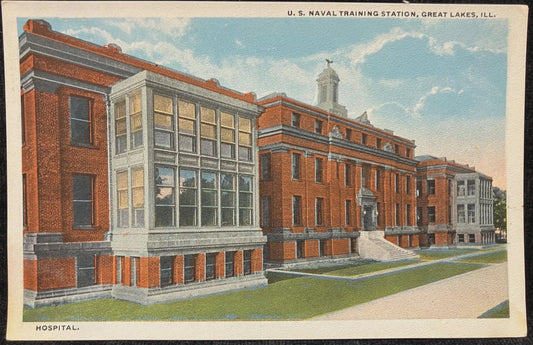 Hospital - U.S. Naval Training Station, Great Lakes, Illinois - Vintage Navy Postcard