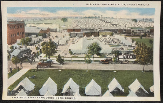 Tented City (Camp Paul Jones in Background) - U.S. Naval Training Station, Great Lakes, Illinois - Vintage Navy Postcard