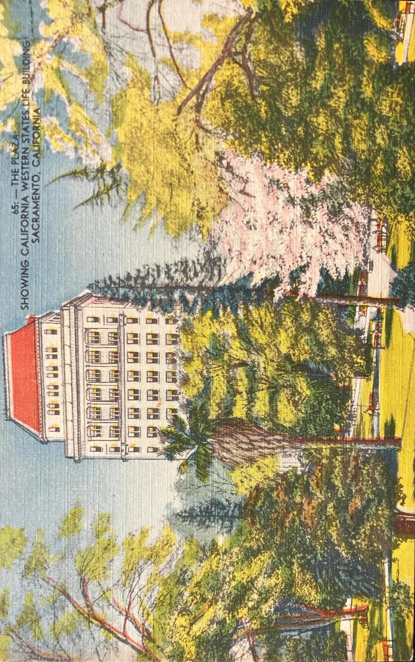 Showing California Western States Life Building, Sacramento, California - Vintage Postcard