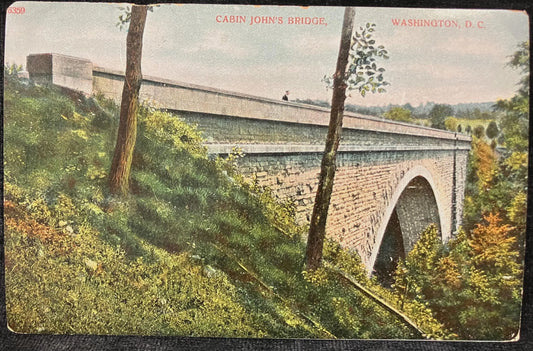 Cabin John’s Bridge - Washington, D. C. - Bridge Postcard