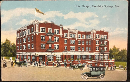 Hotel Snapp, Excelsior Springs, Missouri - Vintage Postcard