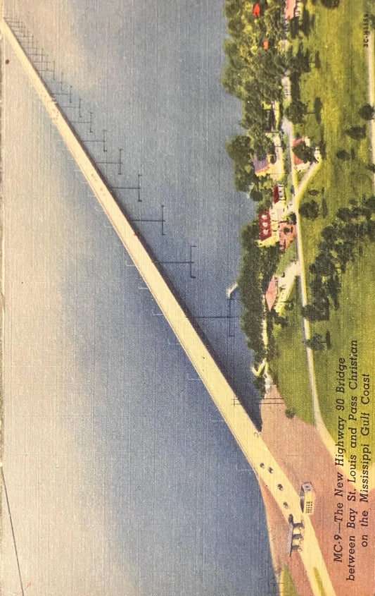 MC-9 The New Highway 90 Bridge between Bay St. Louis and Pass Christian on the Mississippi Gulf Coast - Vintage Bridge Postcard