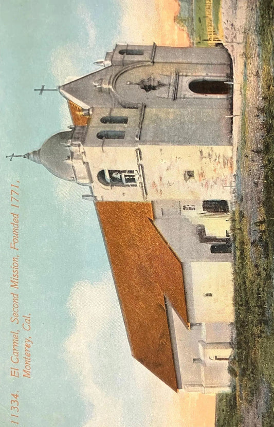 El Carmel, Second Mission, Founded 1771, Monterey, California - Vintage Postcard