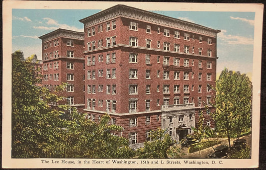 The Lee House in the Heart of Washington, 15th and L Streets, Washington, D.C., Maryland -  Vintage Postcard