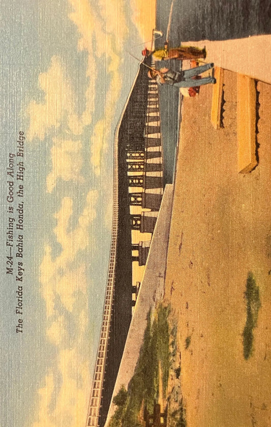 Fishing is Good Along the Florida Keys Bahia Honda, the High Bridge - Vintage Linen Postcard