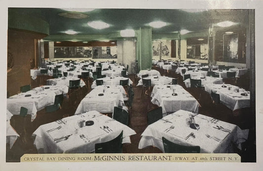 Crystal Bay Dining Room, McGinnis Restaurant B'Way at 48th Street, New York - Vintage Postcard