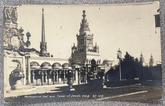 RPPC - Horticultural Hall - Tower of Jewels 1915 Pananma-Pacific World Exposition- San Francisco, California