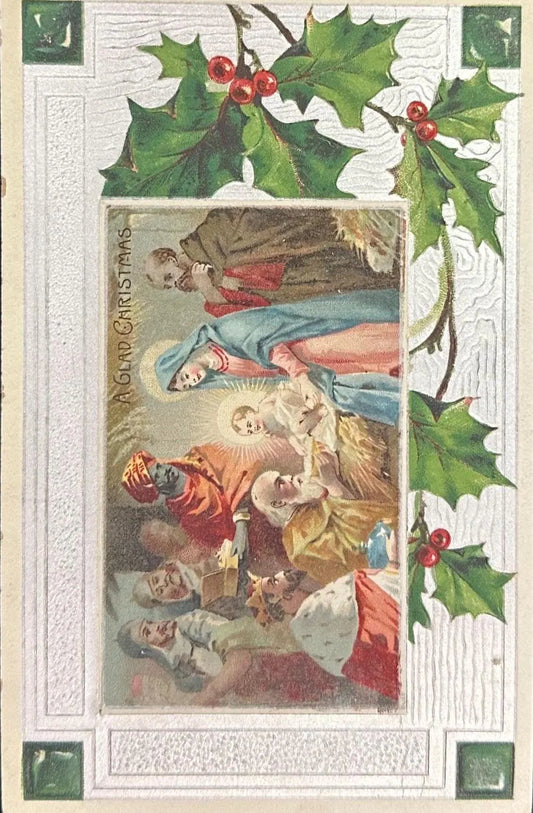 Embossed Nativity Scene - 1915 Christmas Postcard - A Glad Christmas- Vintage Postcard