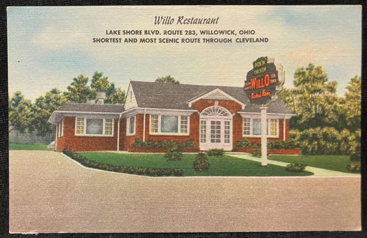 Willo Restaurant - Lake Shore Blvd. Route 283, Willowick, Ohio - Shortest and Most Scenic Route Through Cleveland - Vintage Postcard
