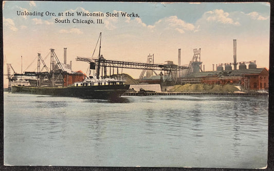 Unloading Ore at the Wisconsin Steel Works, South Chicago, Illinois - Vintage Boats Postcard