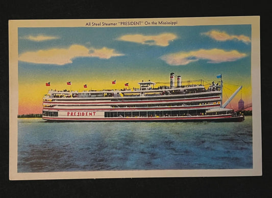 All Steel Steamer "PRESIDENT" On the Mississippi Postcard - Vintage