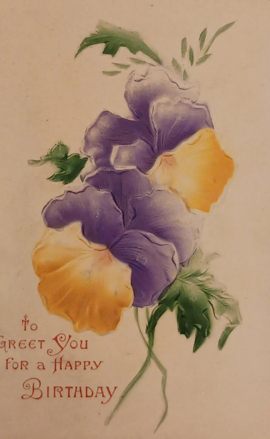 Birthday Greeting Post Card - Classic !910 Embossed with Pansies - Vintage Davidson Bros. - 1900-1910 -