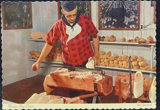 Wooden Shoe Carver - Photo: John Penrod - Holland, Michigan - Vintage Postcard