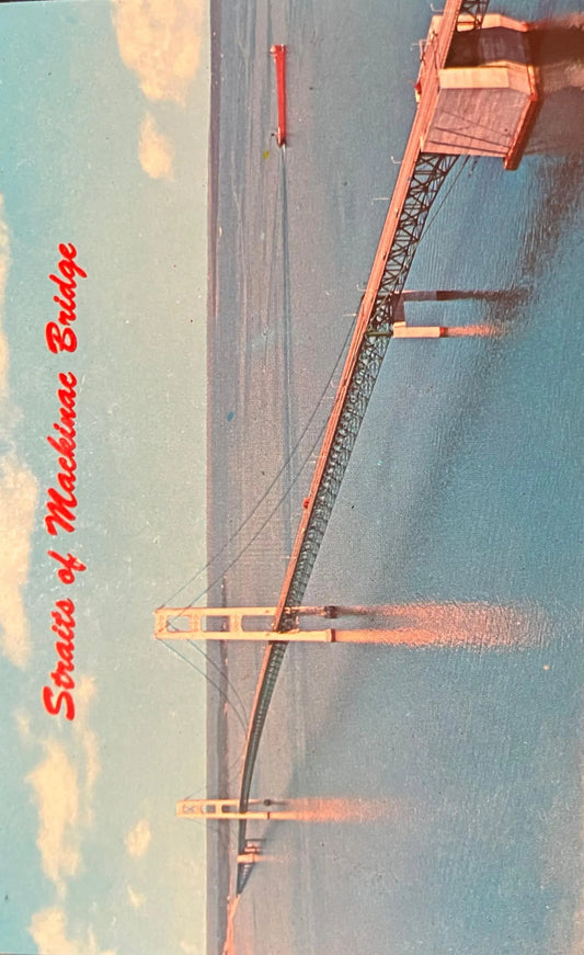 The Straits of Mackinac Bridge, Michigan - Vintage Postcard